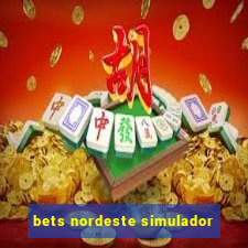 bets nordeste simulador